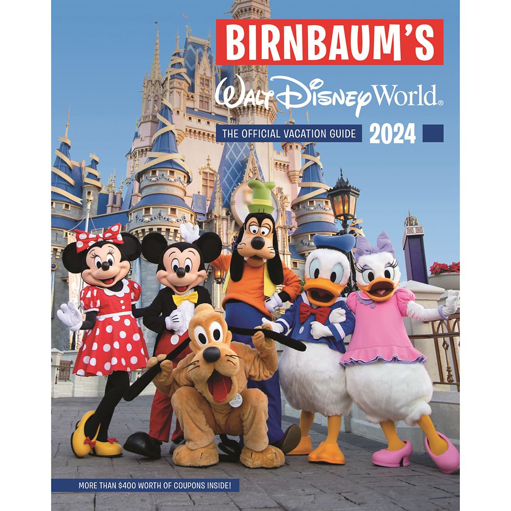 Birnbaum's 2024 Walt Disney World The Official Vacation Guide Disney