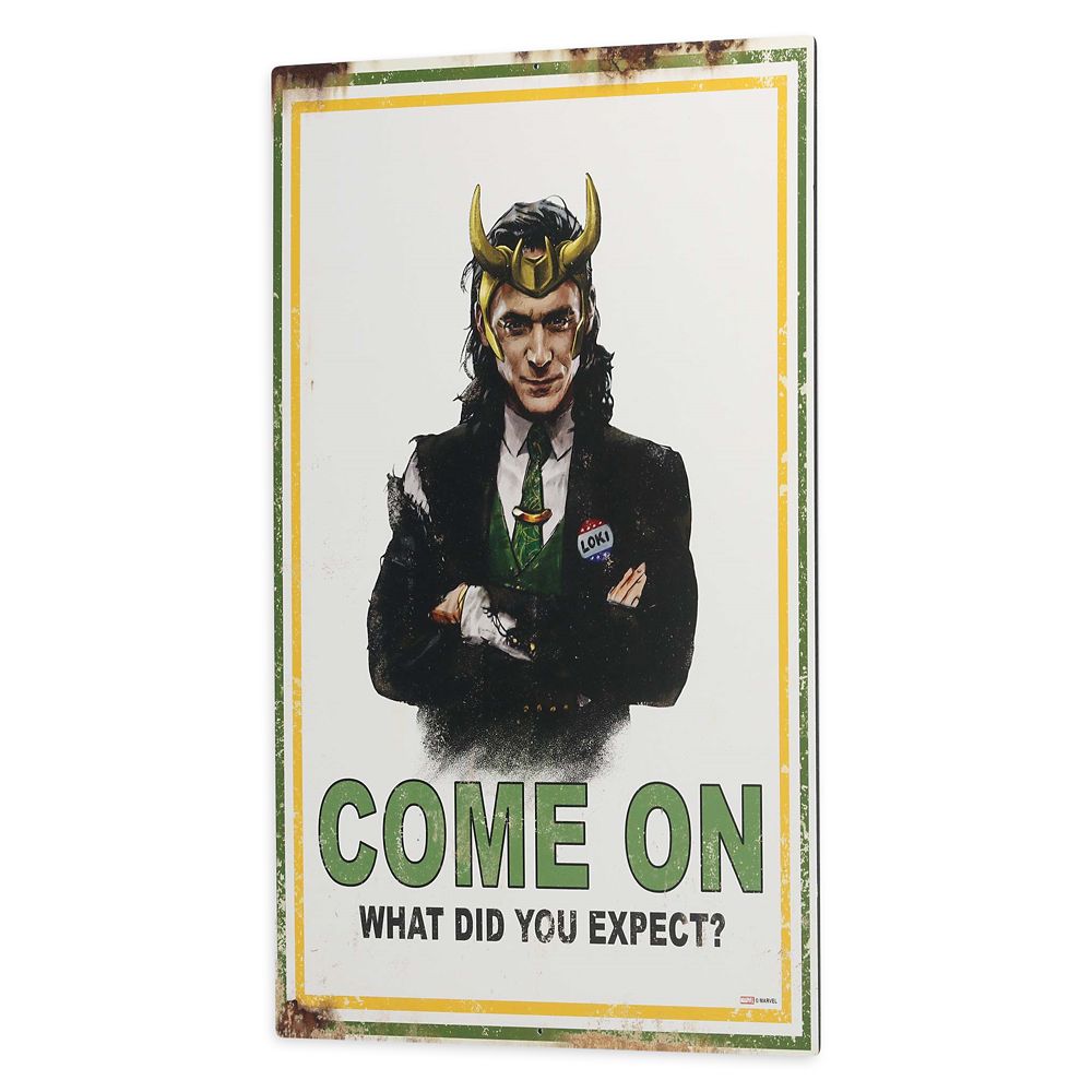Loki ''What Did You Expect?'' Metal Sign