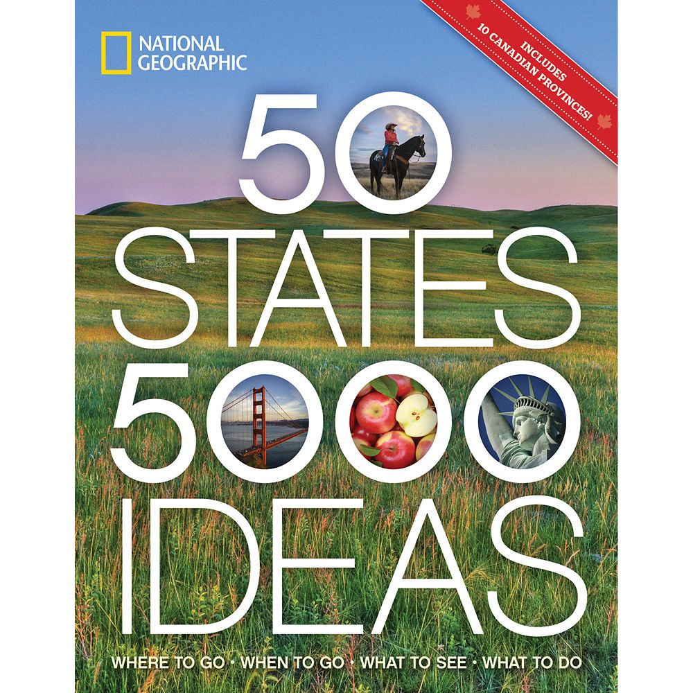 50 States, 5,000 Ideas: Where to Go, When to Go, What to See, What to Do Book  National Geographic Official shopDisney