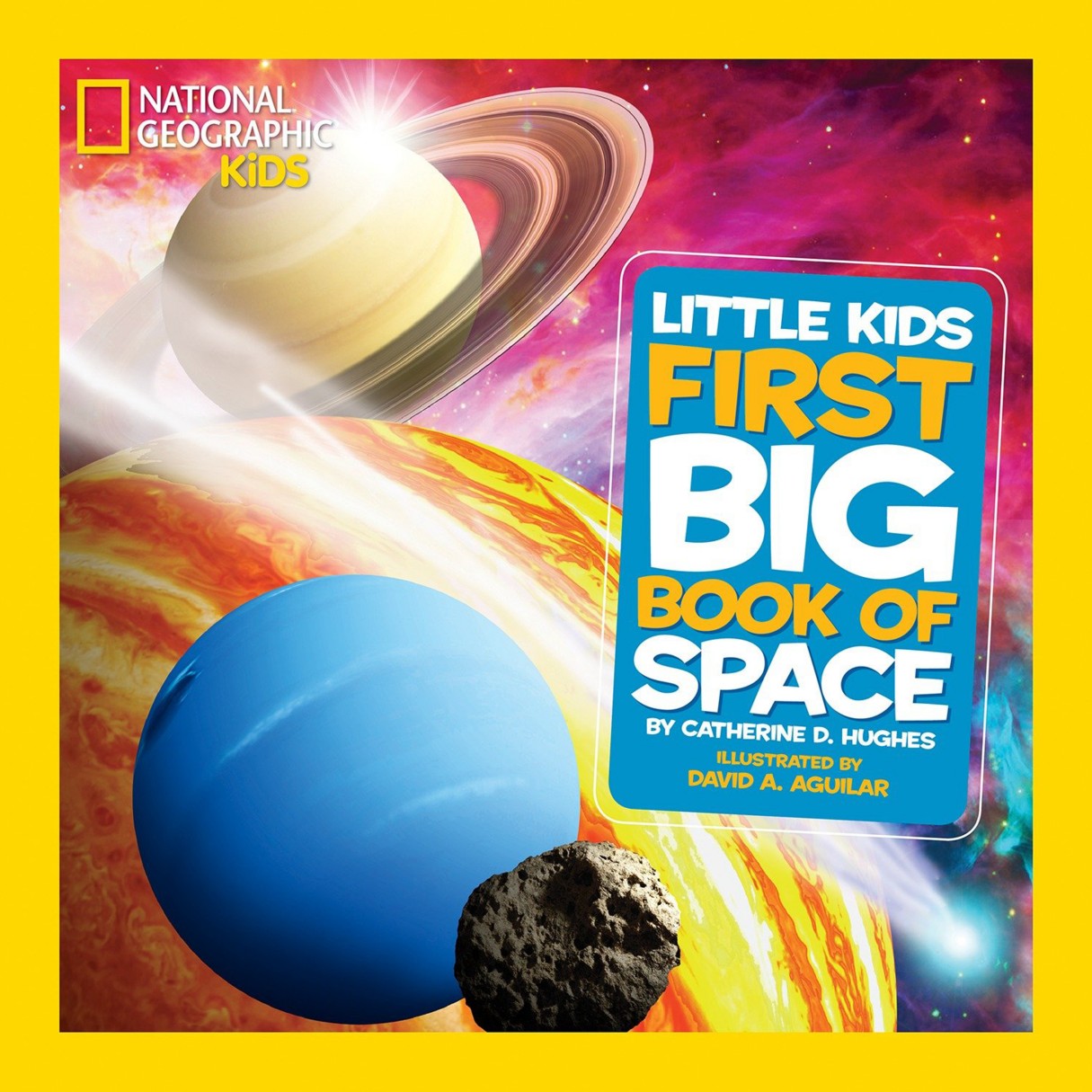 National Geographic Little Kids First Big Book of Space – National Geographic