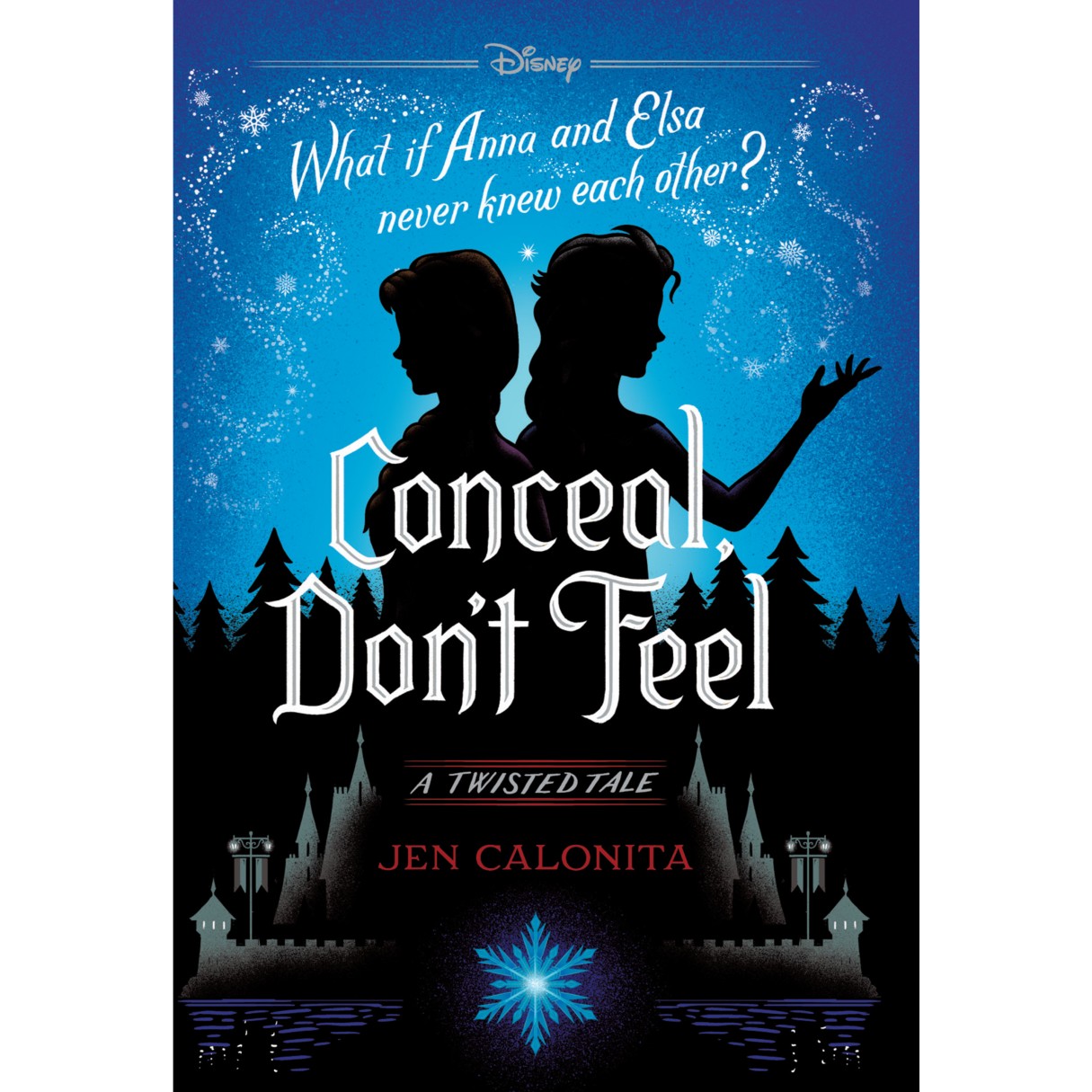 Frozen: Conceal Don't Feel Book
