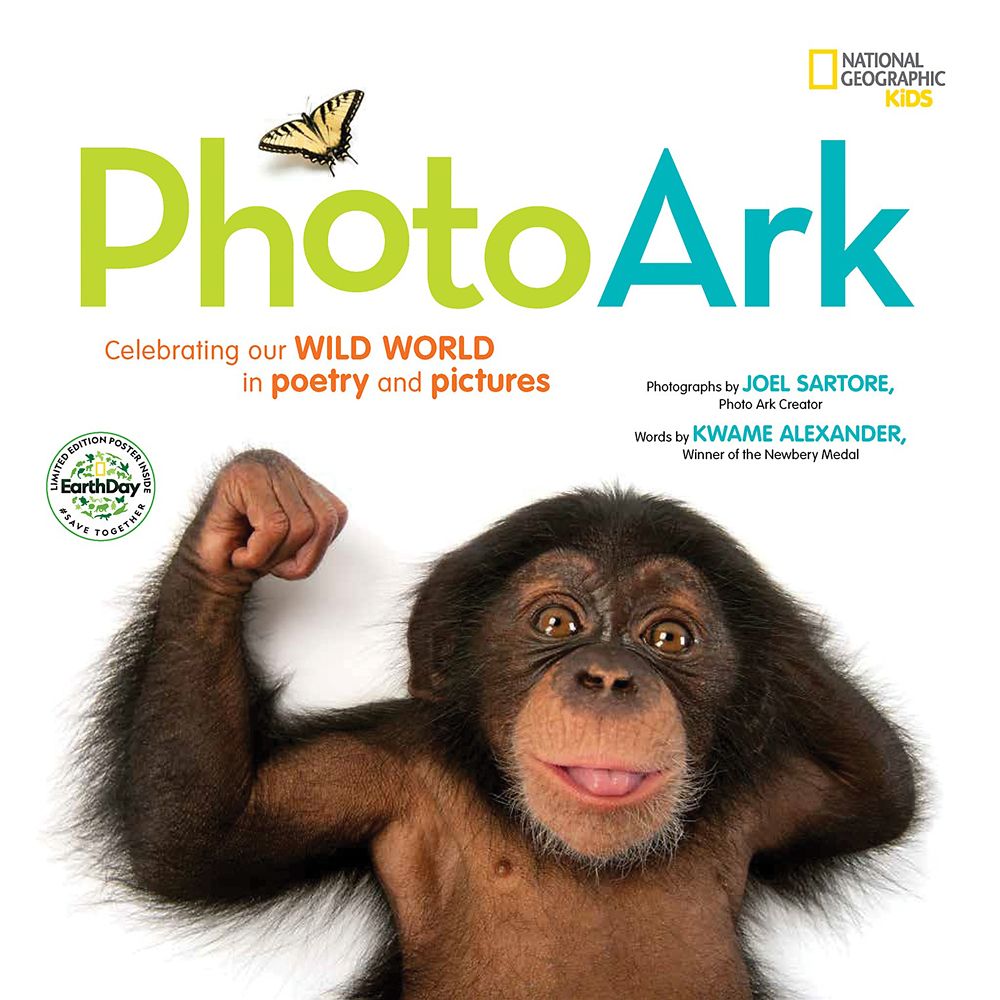 National Geographic Kids Photo Ark Limited Earth Day Edition: Celebrating Our Wild World in Poetry and Pictures Book