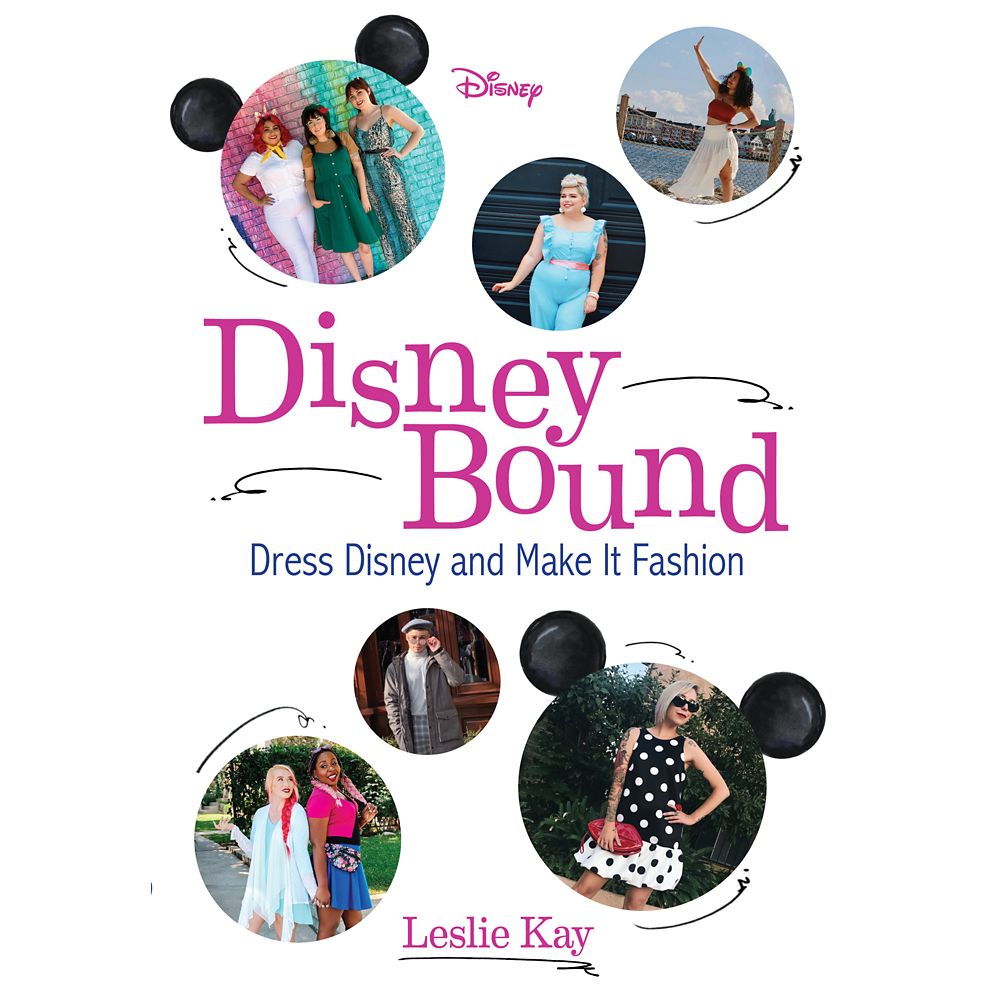 DisneyBound:Dress Disney and Make It Fashion Book