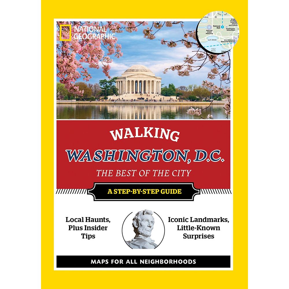 National Geographic Walking Washington, D.C.: The Best of the City Guide Official shopDisney