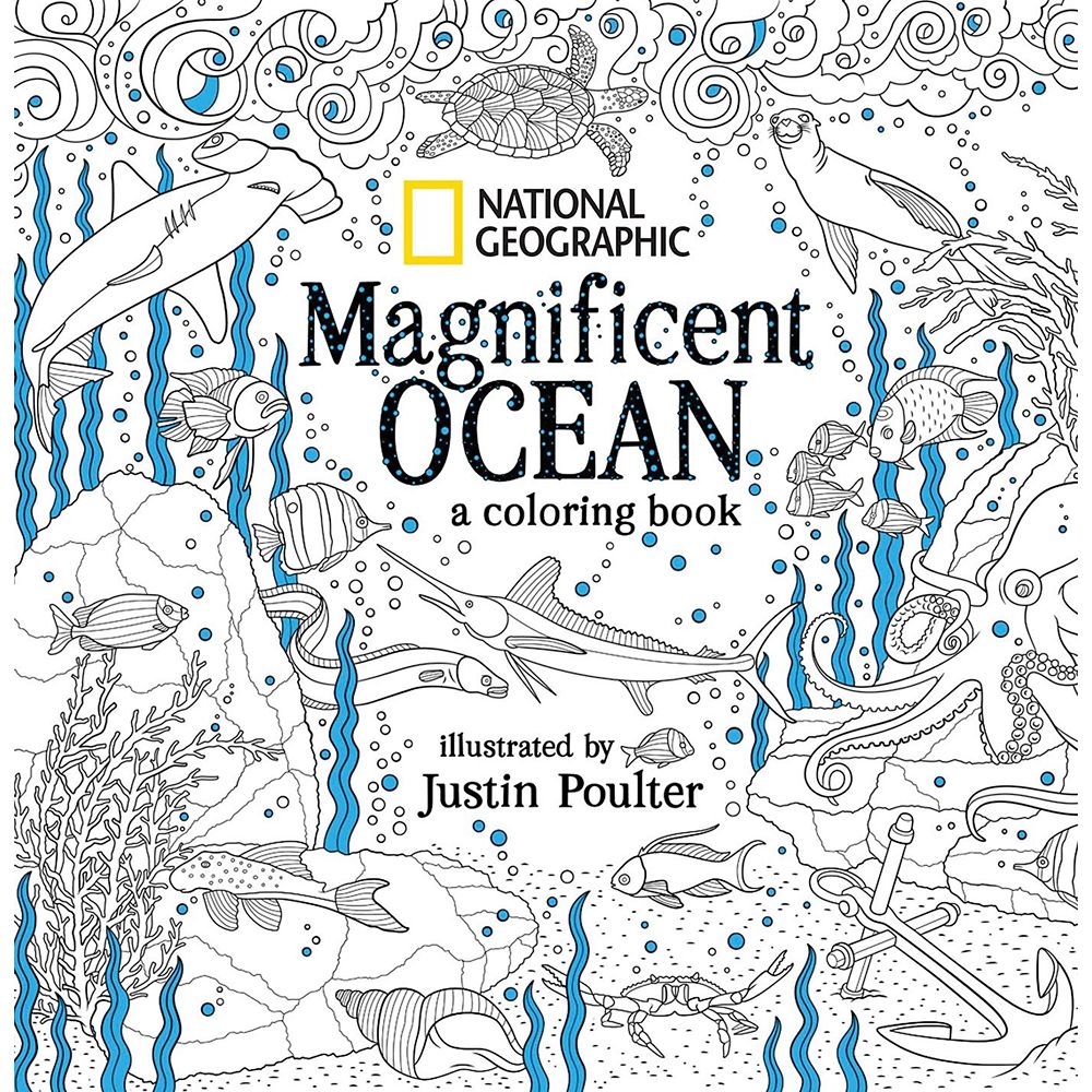 Magnificent Ocean: A Coloring Book – National Geographic