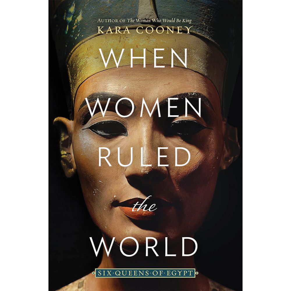 When Women Ruled the World: Six Queens of Egypt Book  National Geographic Official shopDisney