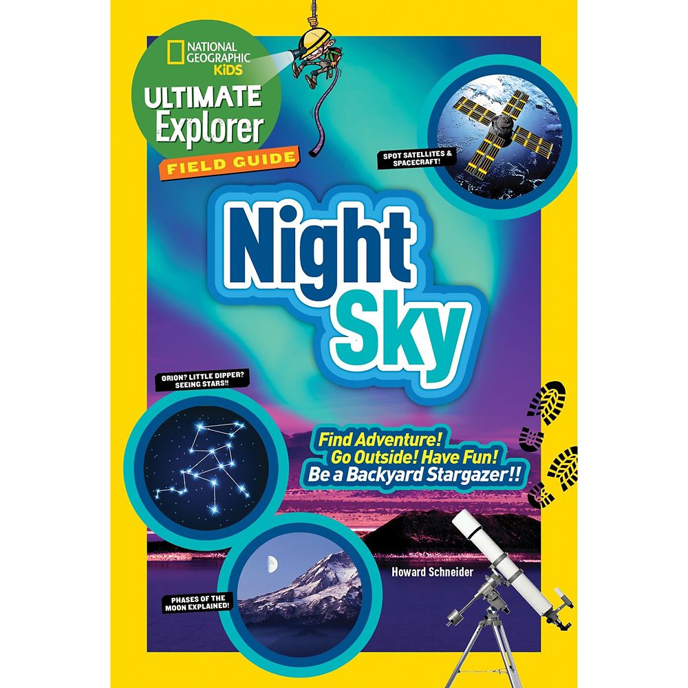 Kids Ultimate Explorer Field Guide: Night Sky Book – National Geographic