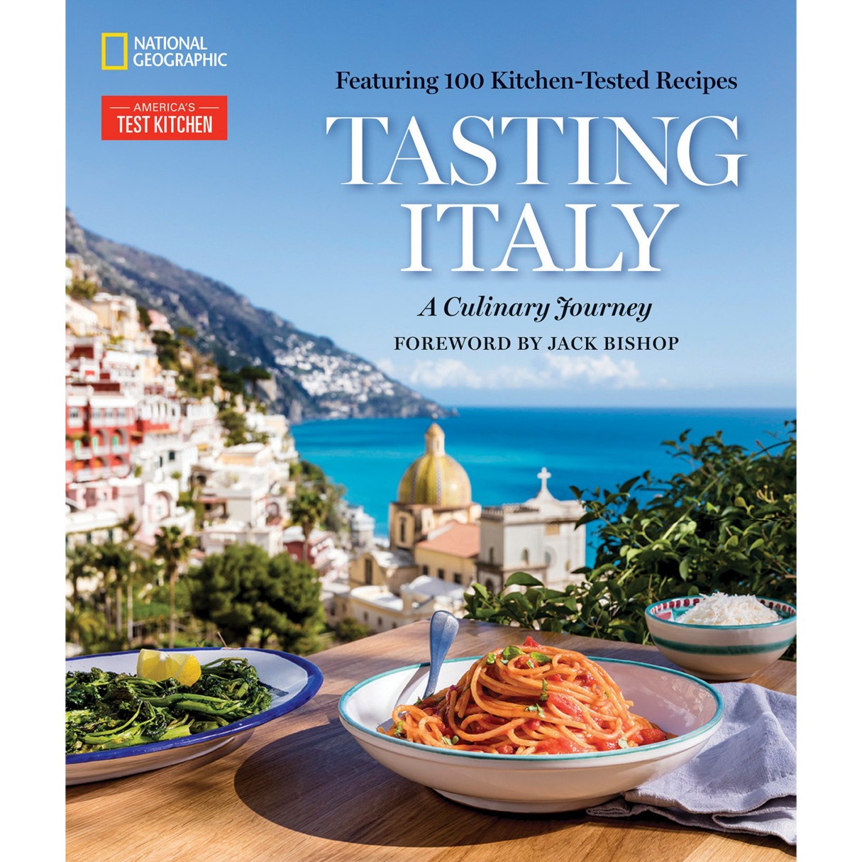 Tasting Italy: A Culinary Journey Cookbook – National Geographic