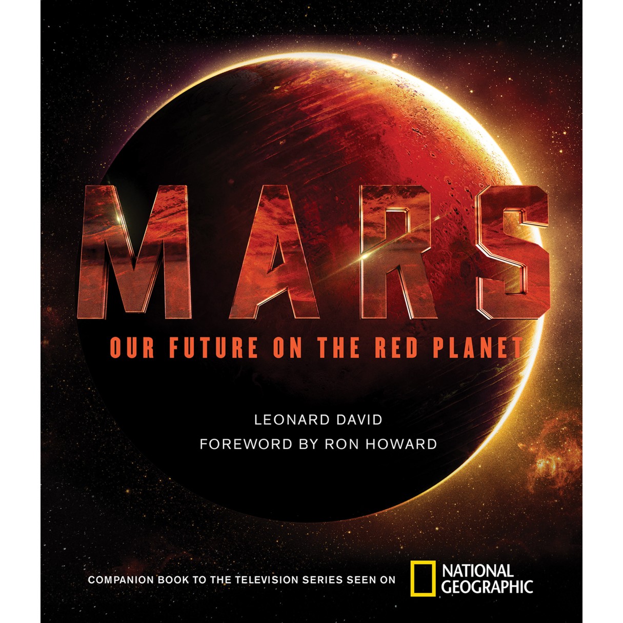 Mars: Our Future on the Red Planet Book – National Geographic