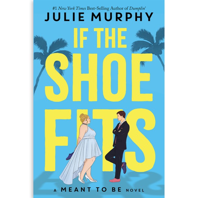 Meant to Be: If the Shoe Fits Book