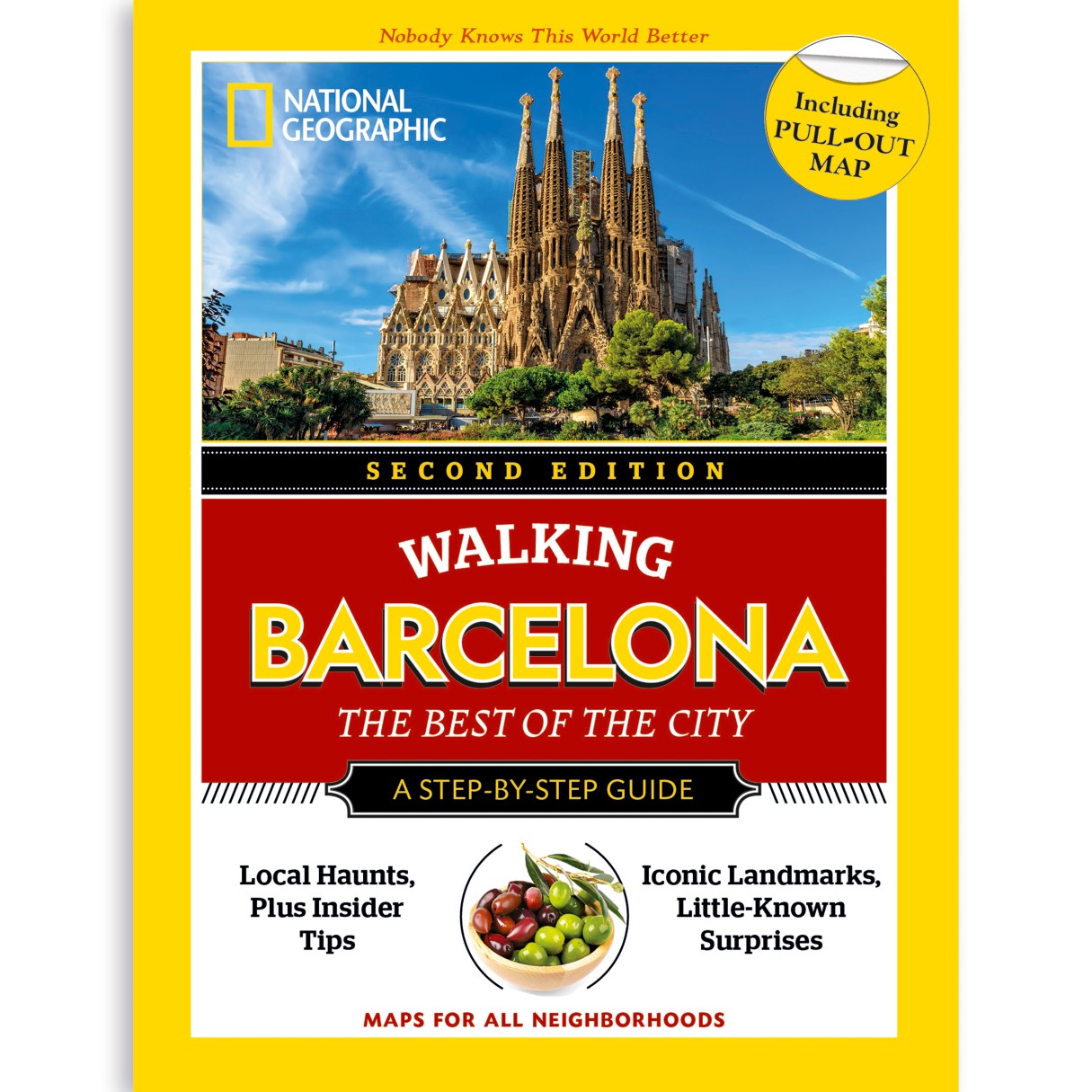 National Geographic Walking Barcelona: The Best of the City Guide, Second Edition