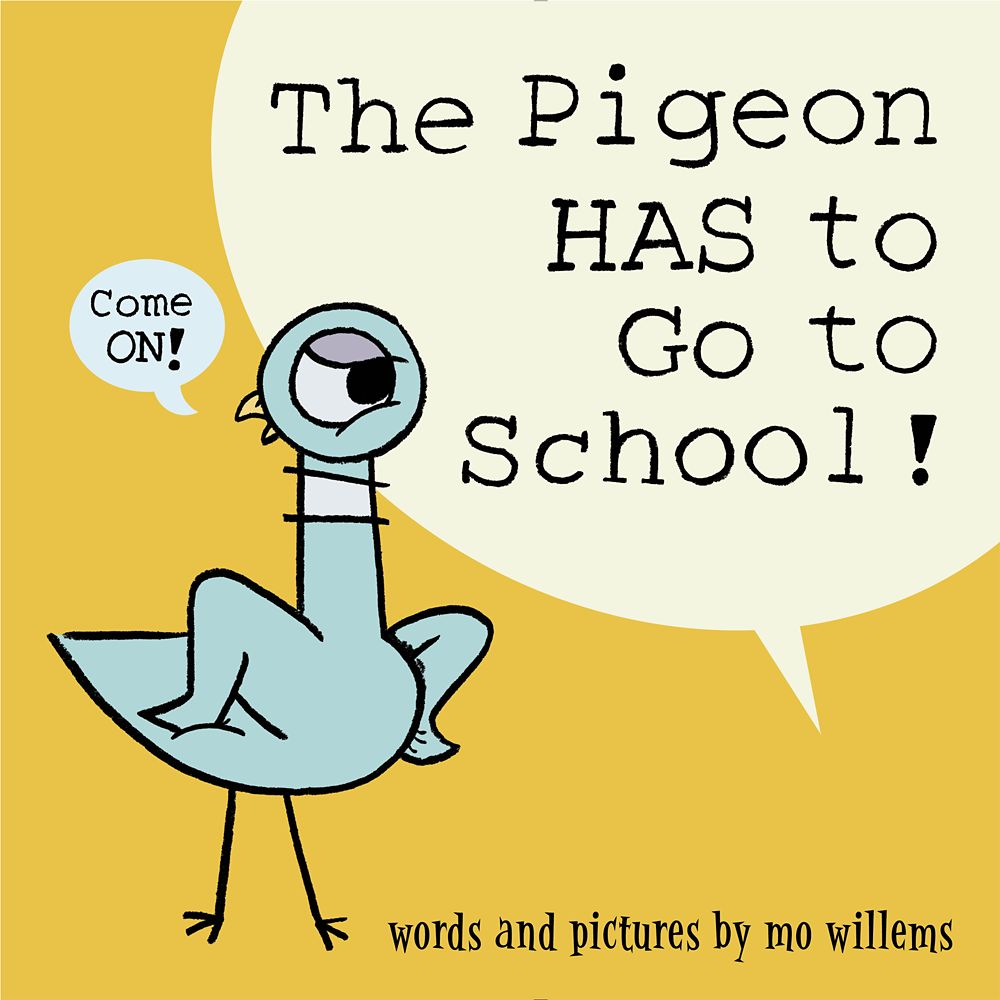 The Pigeon HAS to Go to School! Book is now available
