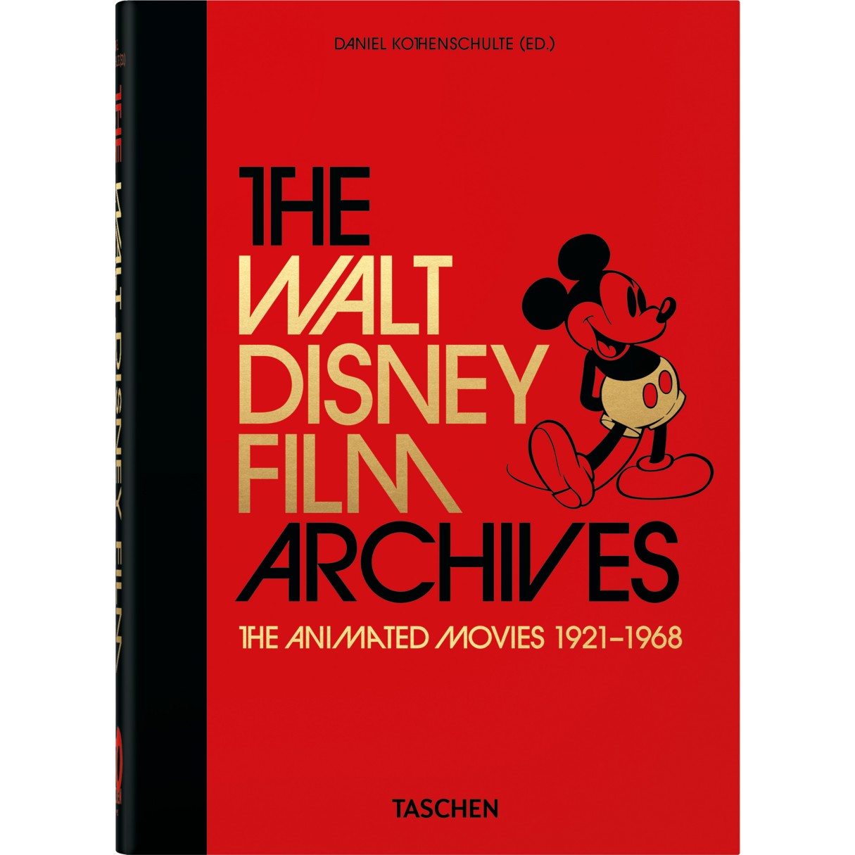 The Walt Disney Film Archives: The Animated Movies 1921–1968 Book – 40th Ed.