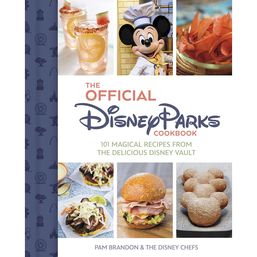 The Official Disney Parks Cookbook: 101 Magical Recipes from the Delicious Disney Vault now out for purchase