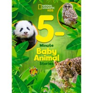 National Geographic Kids 5-Minute Baby Animal Stories