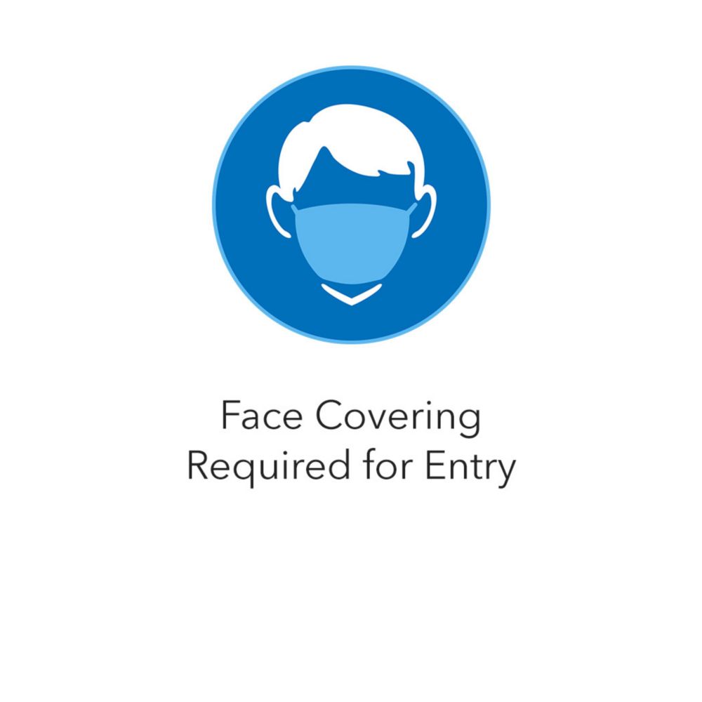 Face Covering Required for Entry