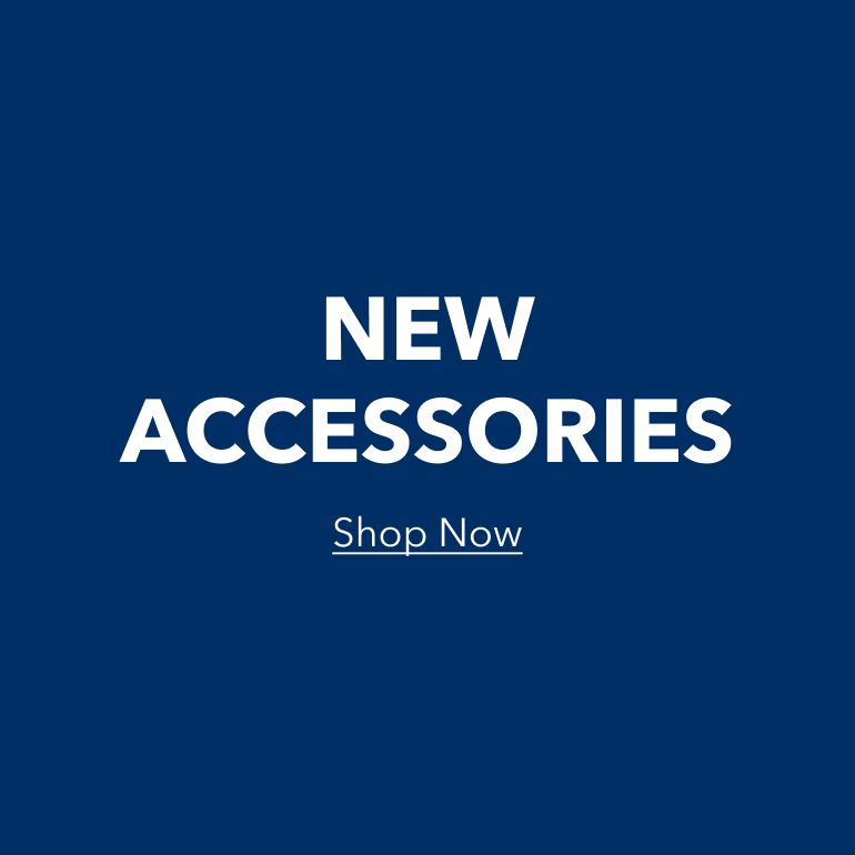 New Accessories Shop Now