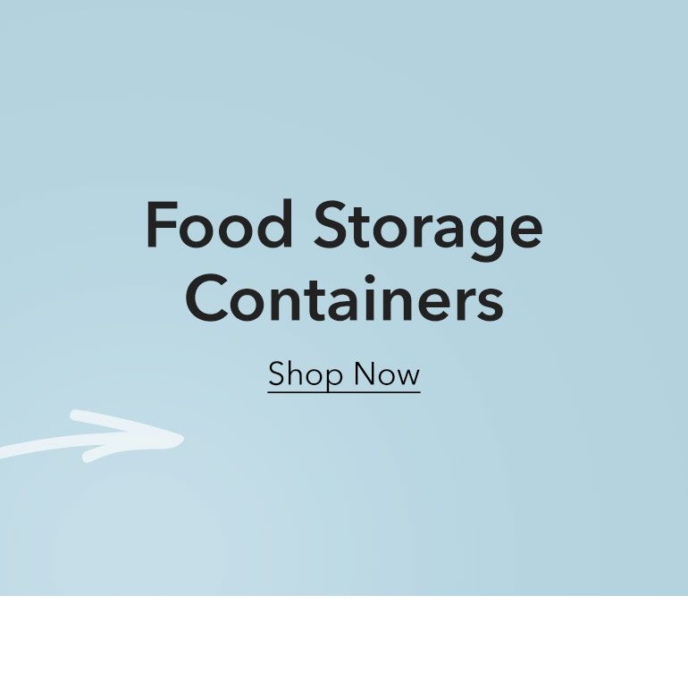 Food Storage Containers Shop Now
