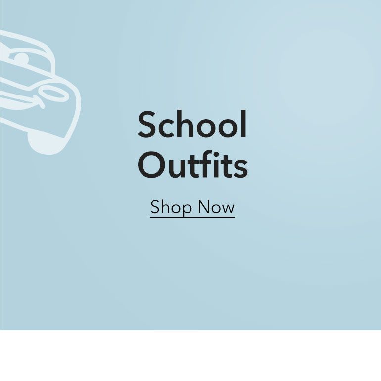 School Outfits Shop Now
