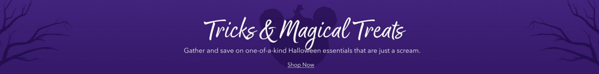 Tricks & Magical Treats Gather and save on one-of-a-kind Halloween essentials that are just a scream. Shop Now